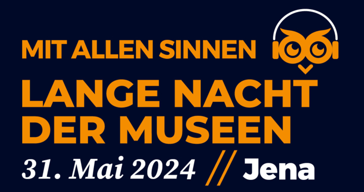 Lange Nacht der Museen Jena 2024
